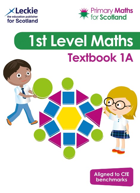 Primary Maths for Scotland - Primary Maths for Scotland Textbook 1a: For Curriculum for Excellence Primary Maths