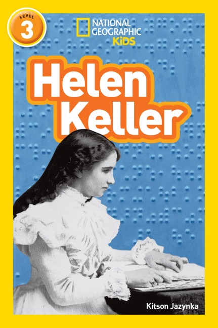 Helen Keller: Level 3