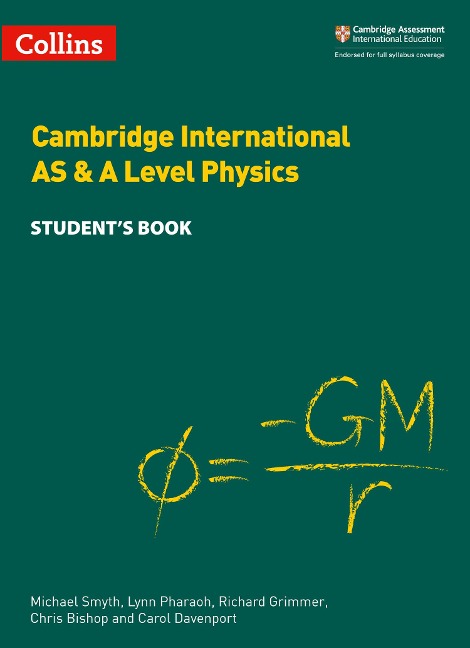Cambridge International AS & A Level Physics Students Book