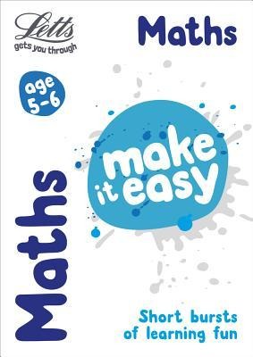 Letts Make It Easy - Maths Age 5-6