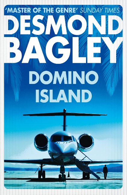 Domino Island: The Unpublished Thriller by the Master of the Genre