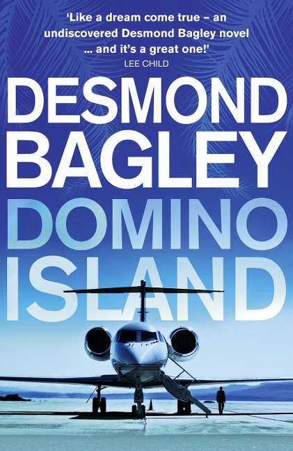 Domino Island: The Unpublished Thriller by the Master of the Genre
