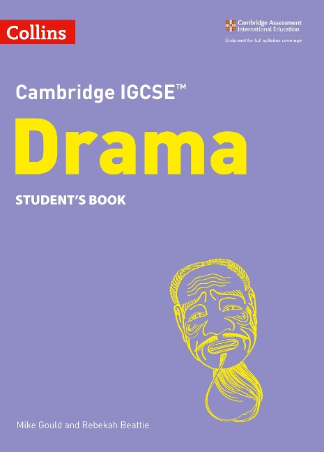 Cambridge IGCSE(TM) Drama Students Book