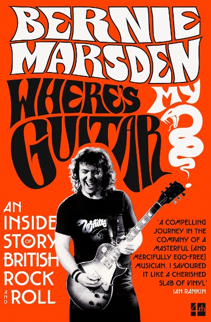 Where's My Guitar?: An Inside Story of British Rock and Roll