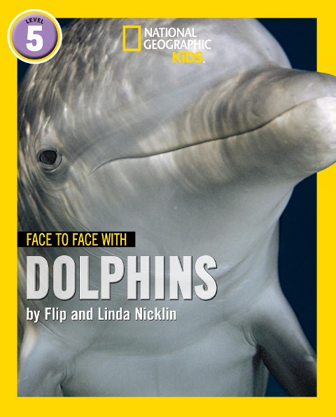 Face to Face with Dolphins: Level 5