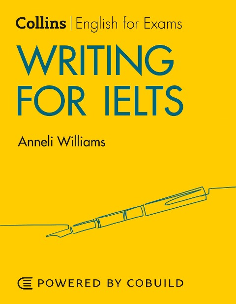 Writing for IELTS (With Answers): IELTS 5-6+ (B1+)