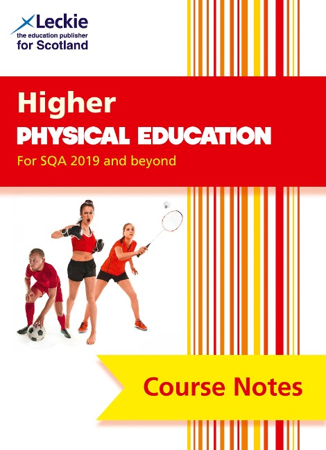 Higher Physical Education (second edition): Comprehensive Textbook to Learn Cfe Topics