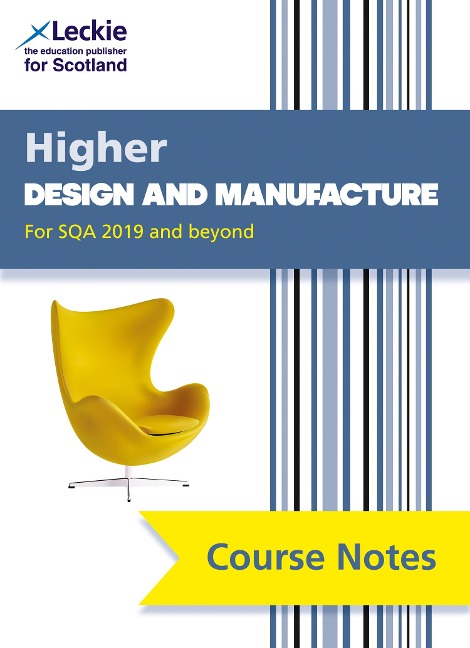 Higher Design and Manufacture (second edition): Comprehensive Textbook to Learn Cfe Topics