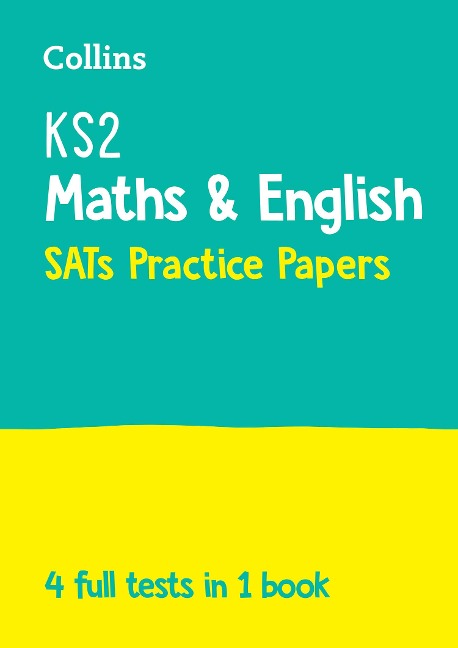 KS2 Maths and English SATs Practice Papers: For the 2025 Tests