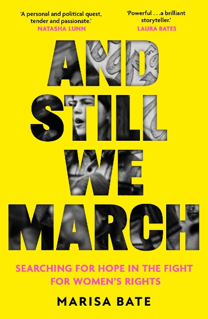 And Still We March: A Search for Womens Freedom