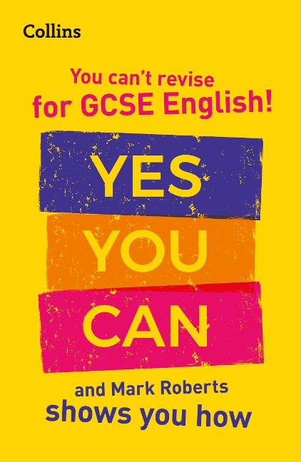 You can't revise for GCSE 9-1 English! Yes you can, and Mark Roberts shows you how: Ideal for the 2026 and 2027 Exams