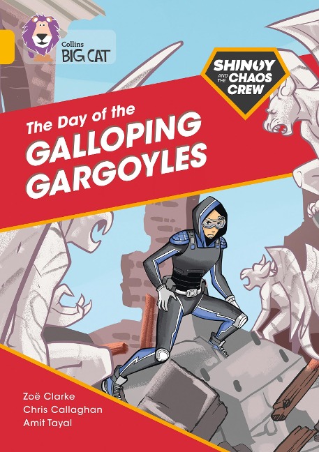 The Shinoy and the Chaos Crew: The Day of the Galloping Gargoyles: Band 09/Gold