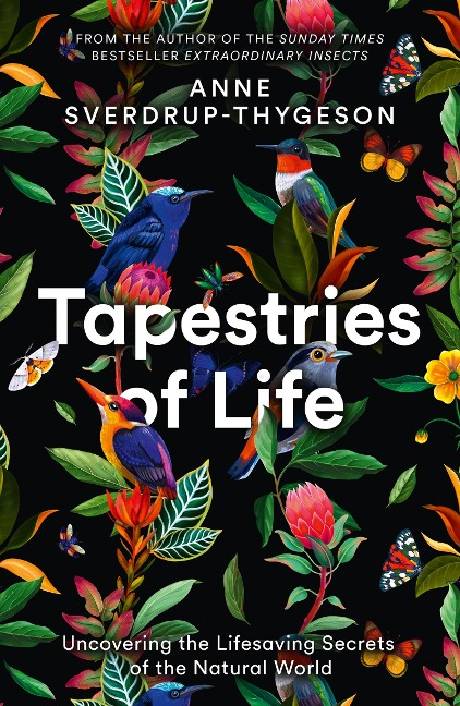 Tapestries of Life: Uncovering the Lifesaving Secrets of the Natural World