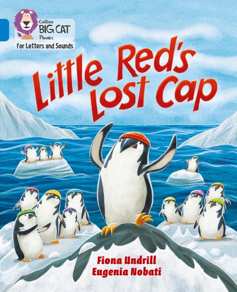 Little Reds Lost Cap: Band 04/Blue