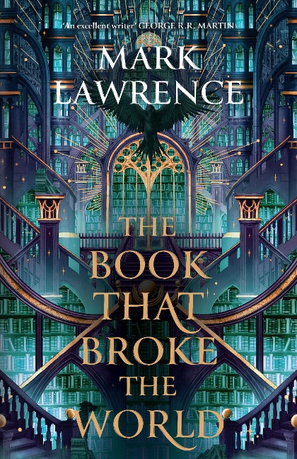 The Book That Broke the World: The Library Trilogy (2)