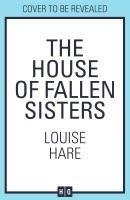 The House of Fallen Sisters
