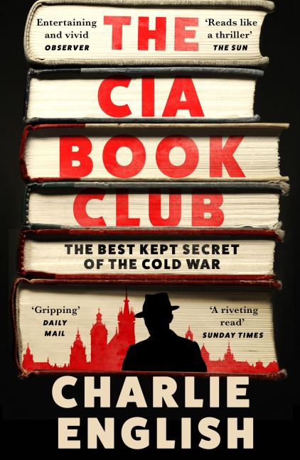 The CIA Book Club: The Best-Kept Secret of the Cold War