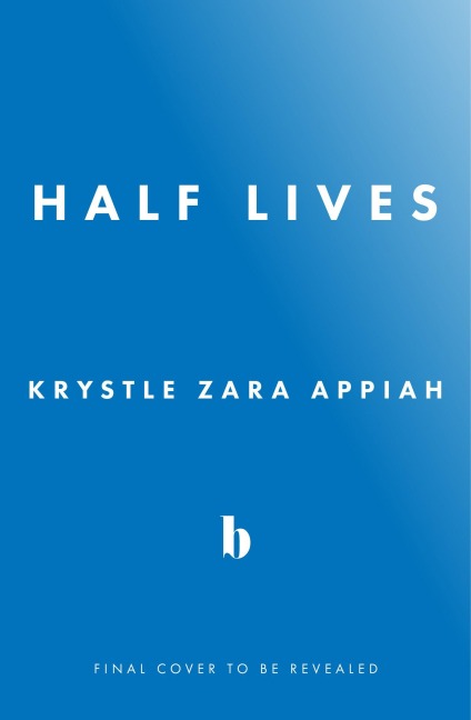 HALF LIVES EXAIIE PB
