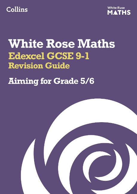 Edexcel GCSE 9-1 Revision Guide: Aiming for Grade 5/6: Ideal for the 2026 and 2027 Exams