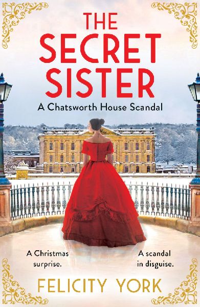 The Secret Sister: A Chatsworth House Scandal