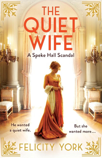 The Quiet Wife: A Speke Hall Scandal