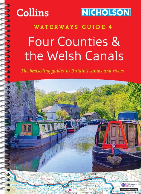 Four Counties and the Welsh Canals (4): For Everyone with an Interest in Britains Canals and Rivers