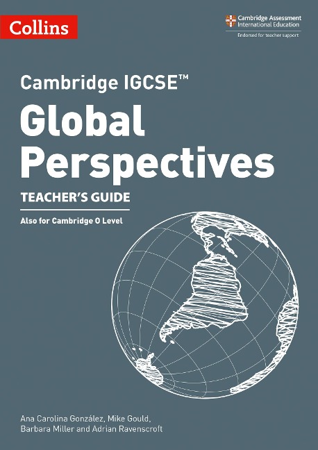 Cambridge Igcse(tm) Global Perspectives Teachers Guide