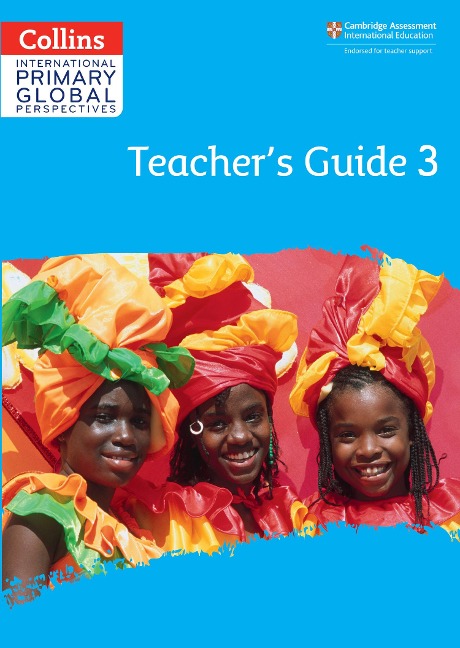 Cambridge Primary Global Perspectives Teachers Guide: Stage 3