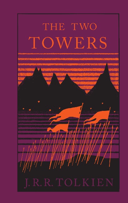 The Two Towers: Being the second part of the Lord of the Rings