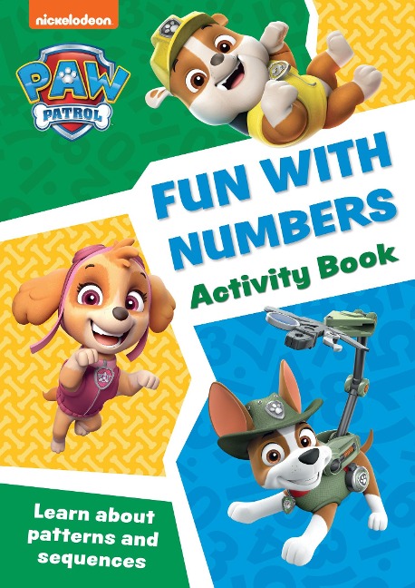 PAW Patrol Fun with Numbers Activity Book: Get Set for School!