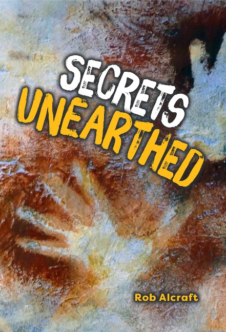 Secrets Unearthed: Fluency 6