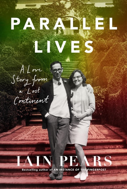 Parallel Lives: A Love Story from a Lost Continent