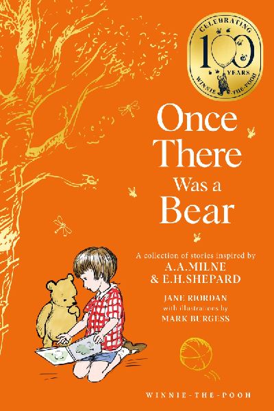 Winnie-the-Pooh: Once There Was a Bear: Tales of Before it All Began ...