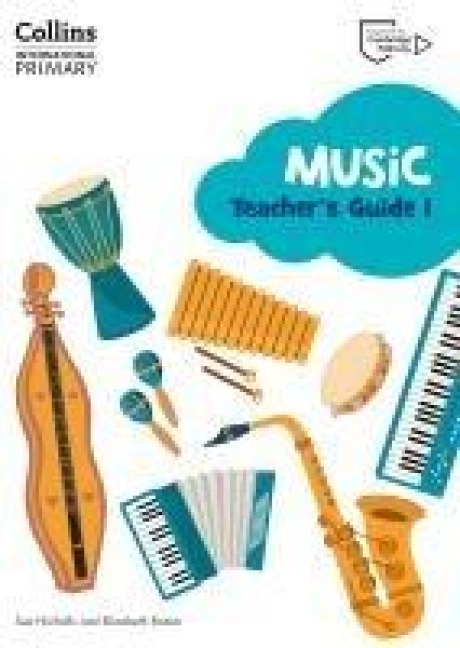 Cambridge Primary Music Teacher's Guide Stage 1: Collins International Primary Music