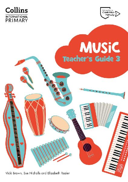 Cambridge Primary Music Teachers Guide Stage 3