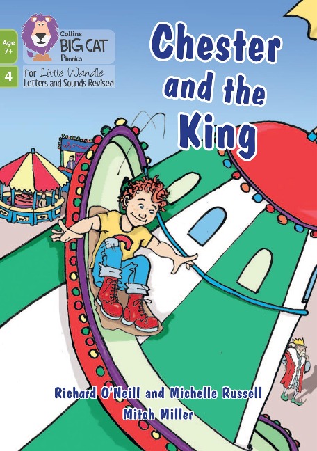 Letters & Sounds Revised-Chester and the King: Phase 4 Set 2