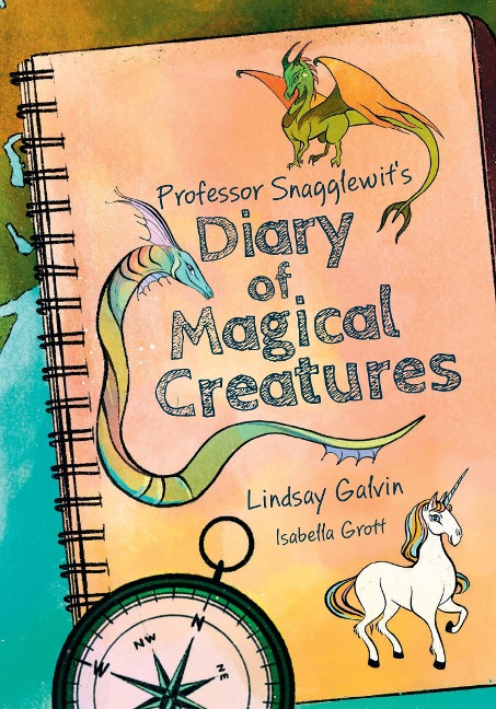 Professor Snagglewits Diary of Magical Creatures: Fluency 3