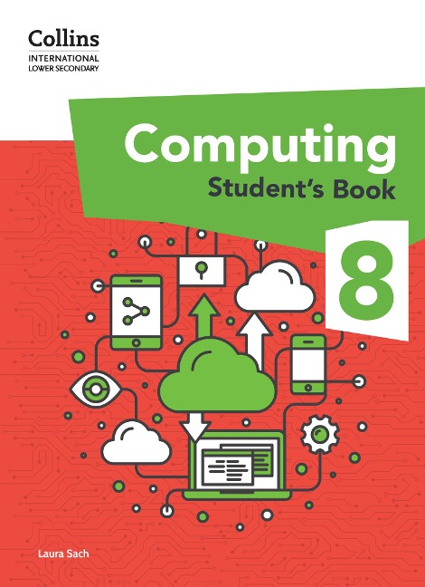 Collins International Lower Secondary Computing Student's Book: Stage 8