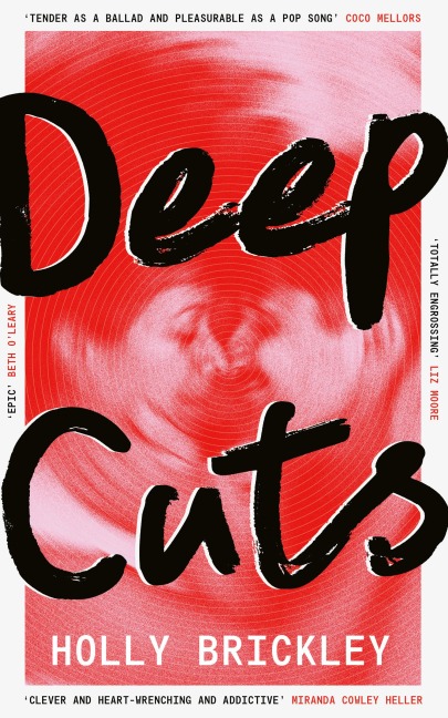 Deep Cuts:  A Novel