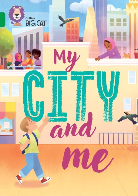 My City and Me: Band 15/Emerald