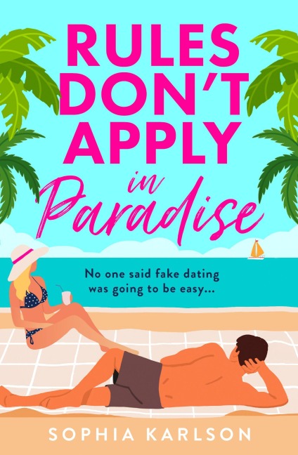 Rules Dont Apply in Paradise