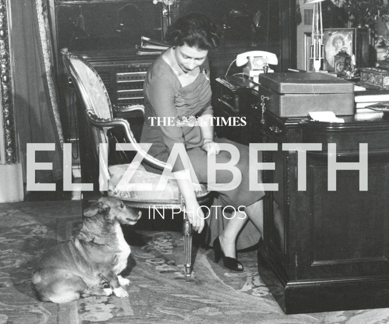 The Times Elizabeth in Photos: A Behind-the-Scenes Photographic History of Queen Elizabeth II and the Royal Family