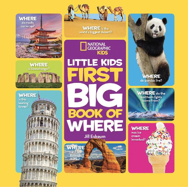 Little Kids First Big Book of Where: Fact-Filled Fun Book About Where Things are