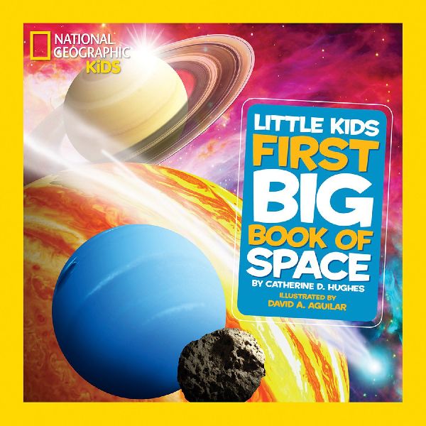 Little Kids First Big Book of Space: Fact-Filled Fun Book About Planets, Stars and the Universe