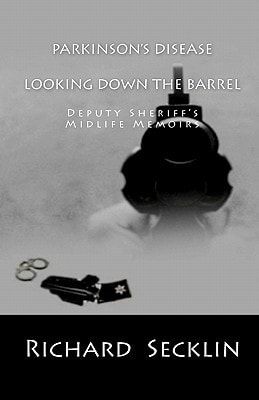 Parkinson's Disease Looking Down the Barrel