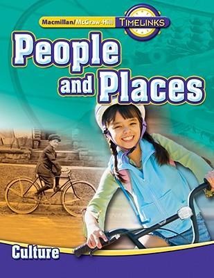 Timelinks: Second Grade, People and Places-Unit 1 Culture Student Edition