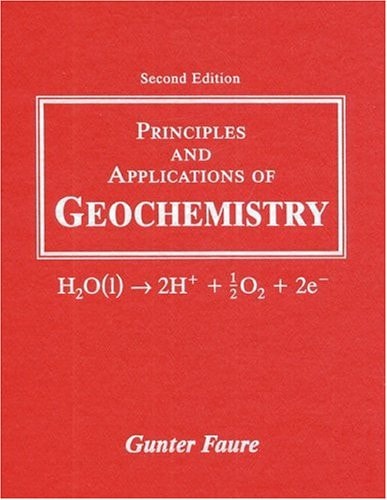 Principles and Applications of Geochemistry