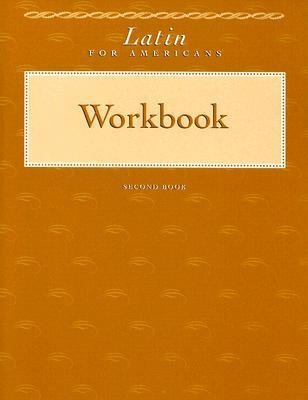 Latin for Americans Second Book Workbook