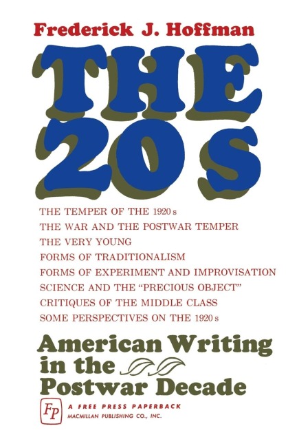 The Twenties: American Writing in the Postwar Decade