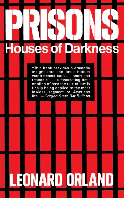 Prisons: Houses of Darkness